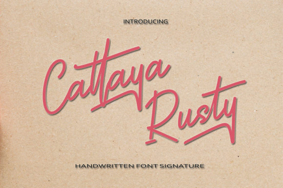 Cattaya Rusty: A Handwritten Font for Creative Branding