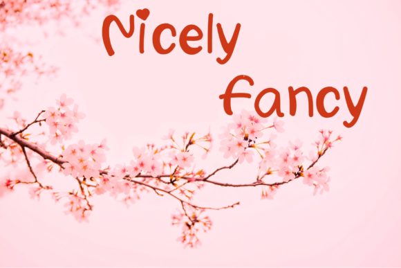 Enhance Your Brand with Nicely Fancy: A Sweet & Friendly Font